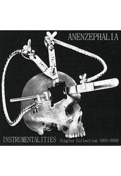 ANENZEPHALIA "instrumentalities - singles collection 1991-2008" CD